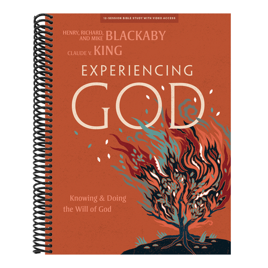 Experiencing God - Bible Study Book with Video Access: Knowing and Doing the Will of God (Experiencing God) (Spiral Bound)