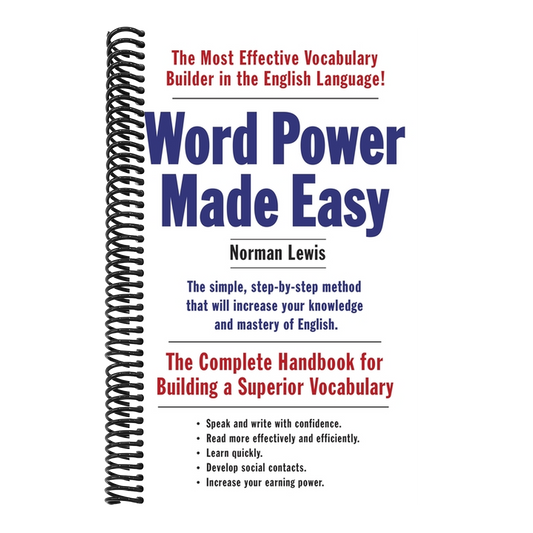 Word Power Made Easy: The Complete Handbook for Building a Superior Vocabulary (Spiral Bound)