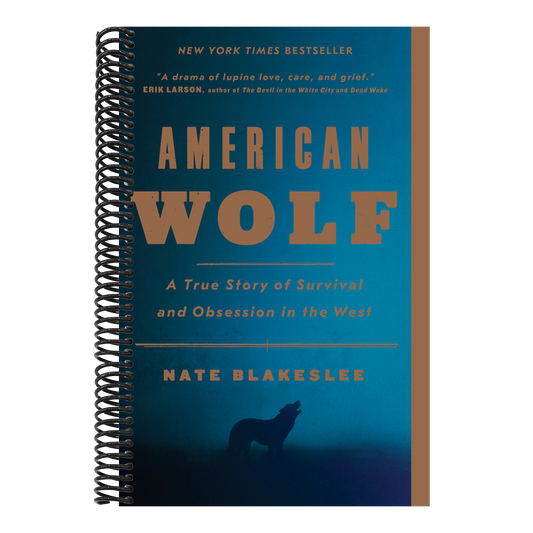 American Wolf: A True Story of Survival and Obsession in the West