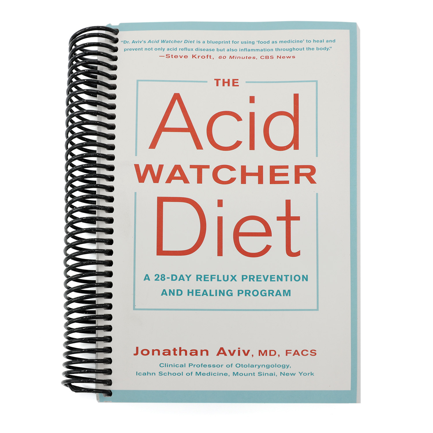 The Acid Watcher Diet: A 28-Day Reflux Prevention and Healing Program (Spiral Bound)
