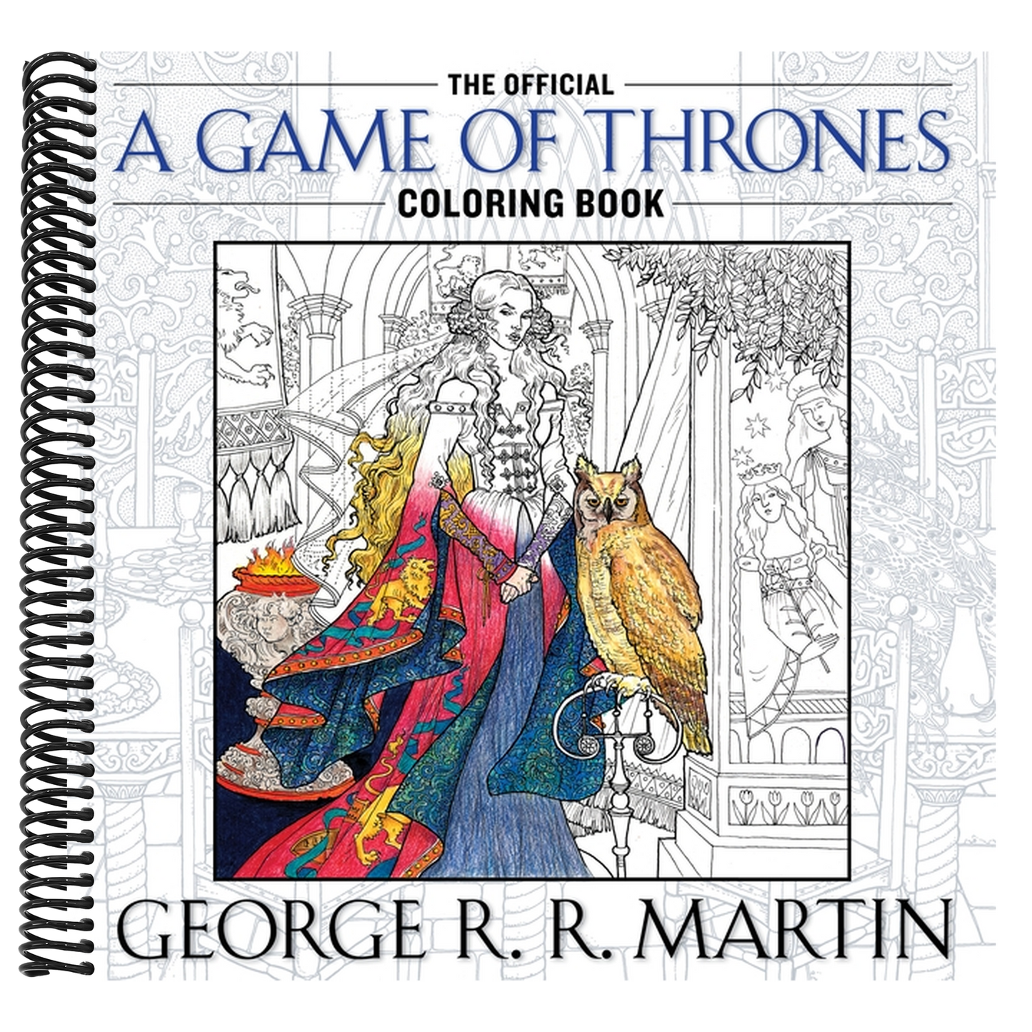 The Official a Game of Thrones Coloring Book (Spiral Bound)