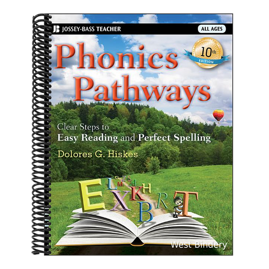 Phonics Pathways: Clear Steps to Easy Reading and Perfect Spelling