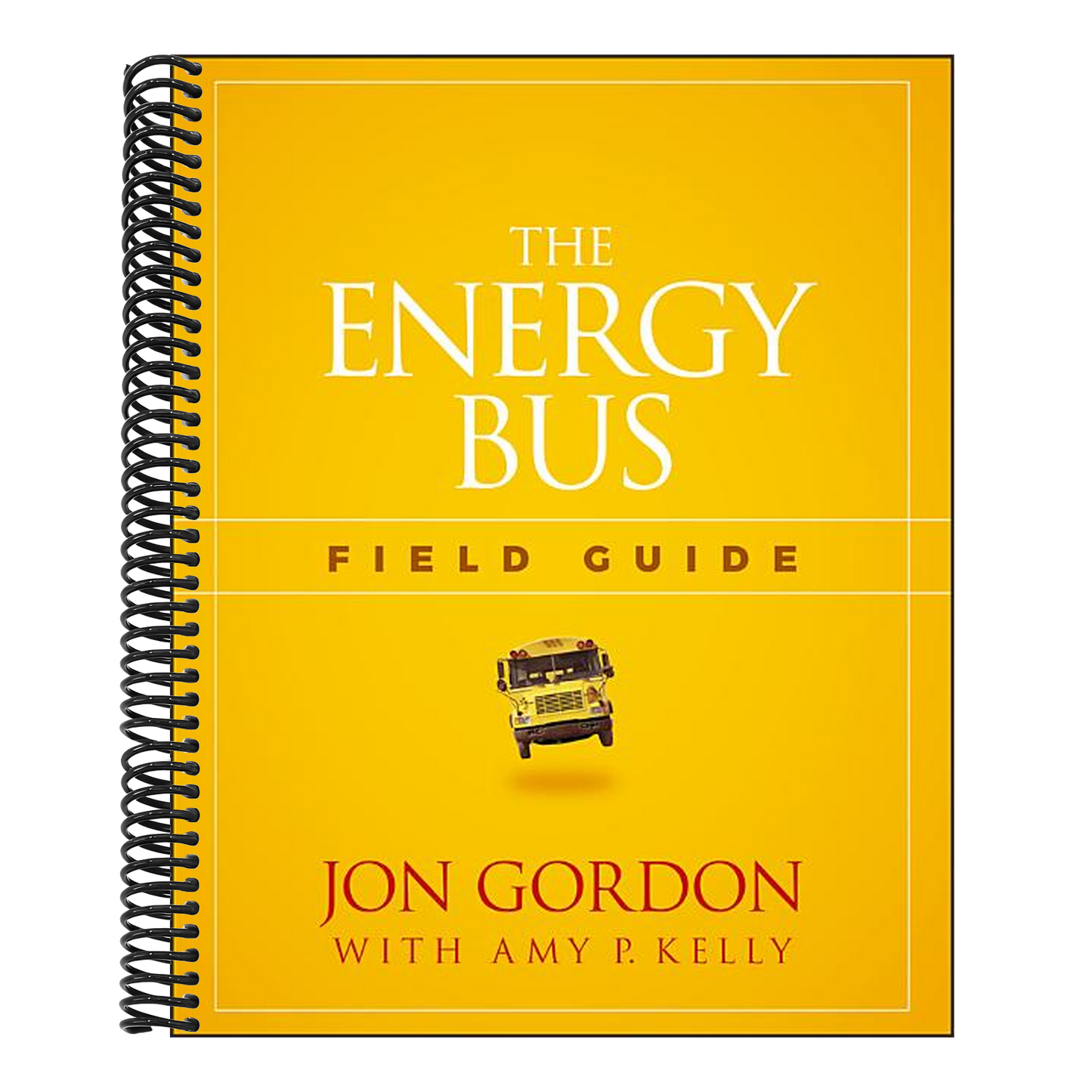 The Energy Bus Field Guide