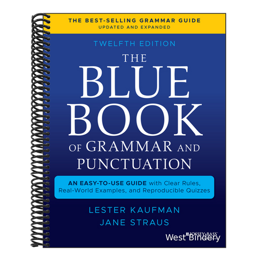 The Blue Book of Grammar and Punctuation: An Easy-To-Use Guide with Clear Rules, Real-World Examples, and Reproducible Quizzes
