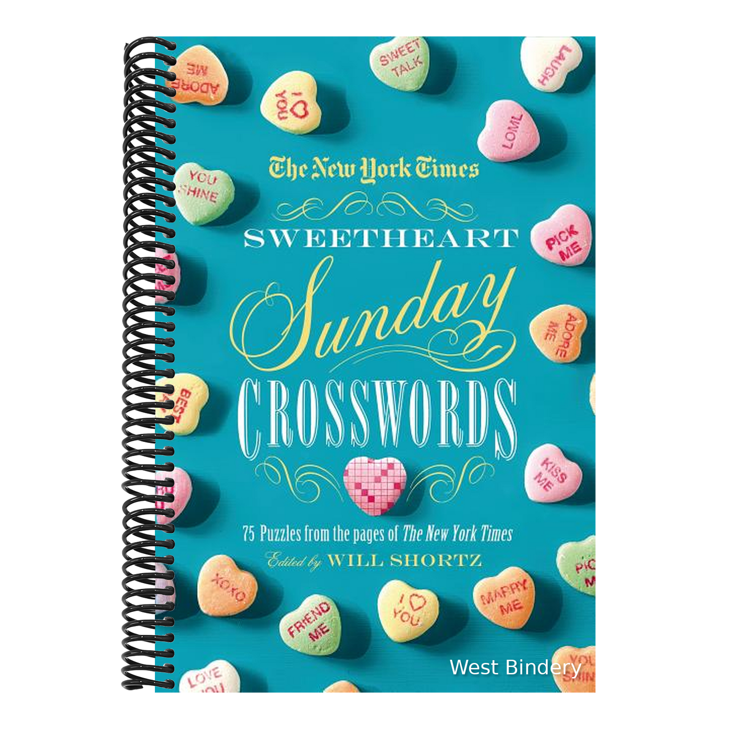 The New York Times Sweetheart Sunday Crosswords: 75 Puzzles from the Pages of the New York Times