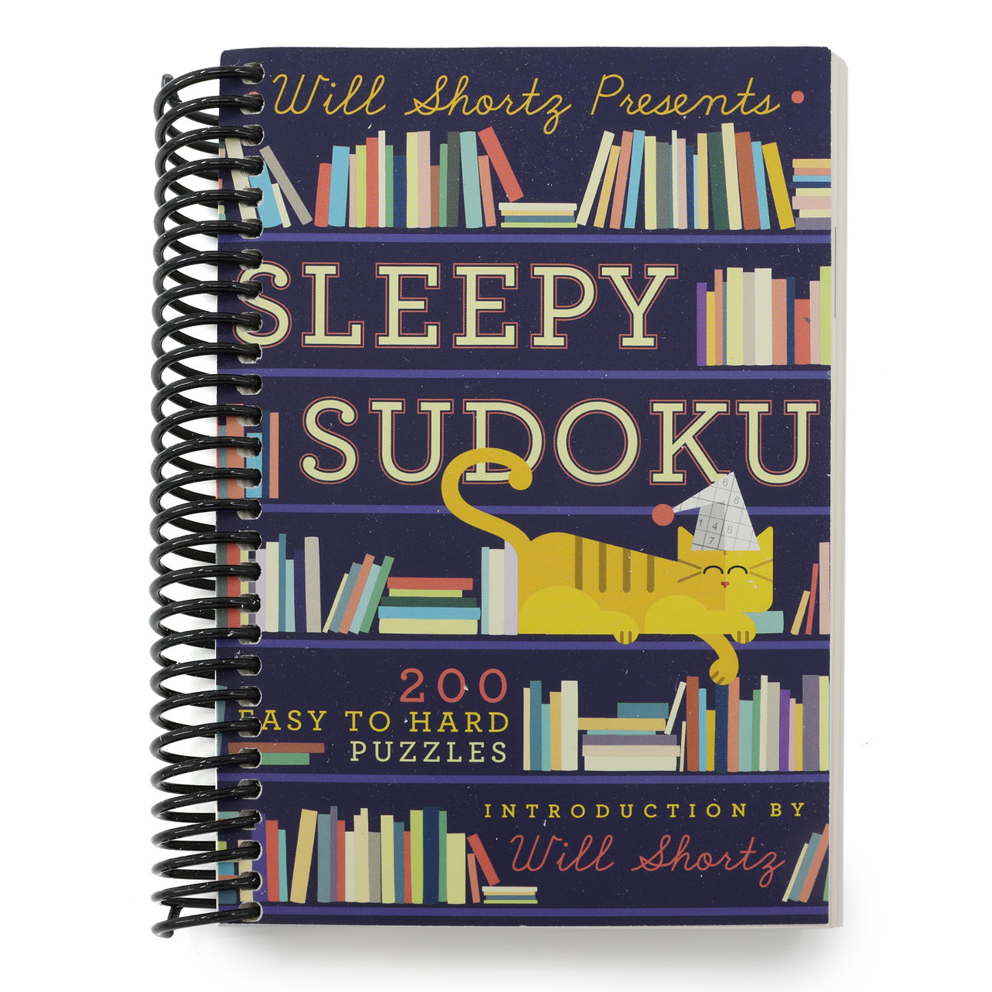 Will Shortz Presents Sleepy Sudoku: 200 Easy to Hard Puzzles (Spiral Bound)
