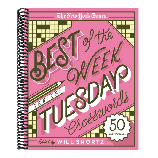 The New York Times Best of the Week Series: Tuesday Crosswords: 50 Easy Puzzles