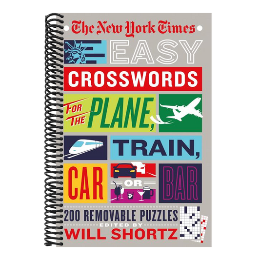 The New York Times Easy Crosswords for the Plane, Train, Car or Bar: 200 Removable Puzzles