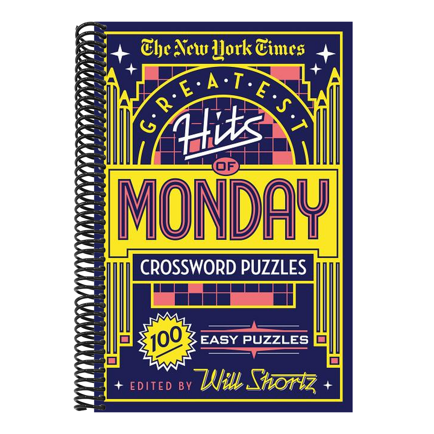 The New York Times Greatest Hits of Monday Crossword Puzzles: 100 Easy Puzzles