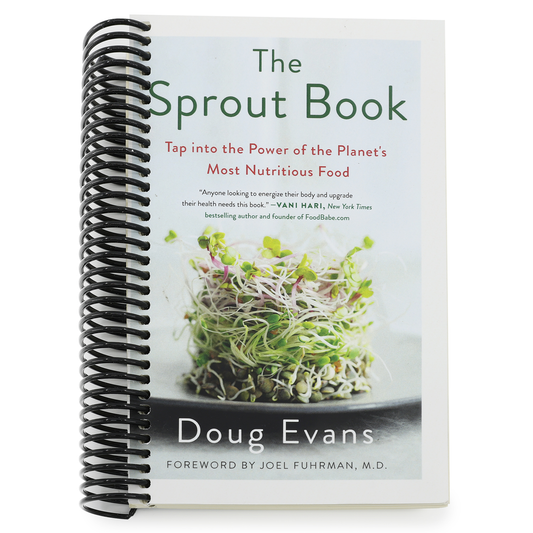 The Sprout Book: Tap Into the Power of the Planet's Most Nutritious Food (Spiral Bound)