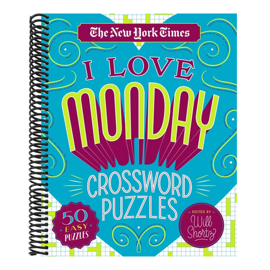 The New York Times I Love Monday Crossword Puzzles: 50 Easy Puzzles