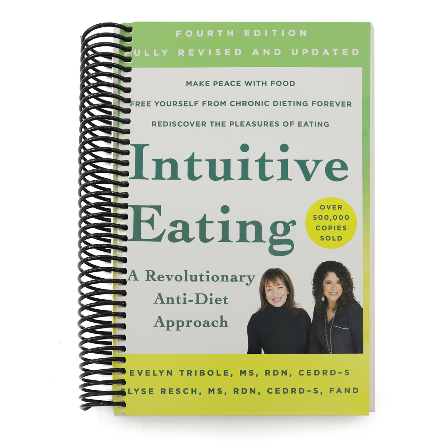 Intuitive Eating, 4th Edition: A Revolutionary Anti-Diet Approach (Spiral Bound)