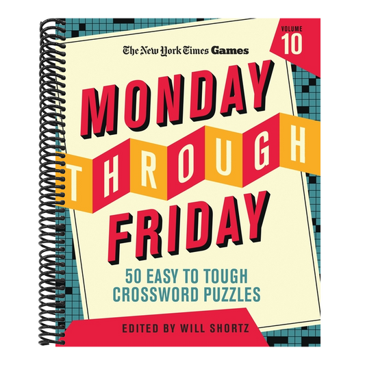 New York Times Games Monday Through Friday 50 Easy to Tough Crossword Puzzles Volume 10