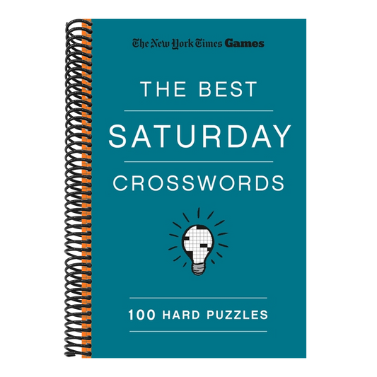 New York Times Games the Best Saturday Crosswords: 100 Hard Puzzles