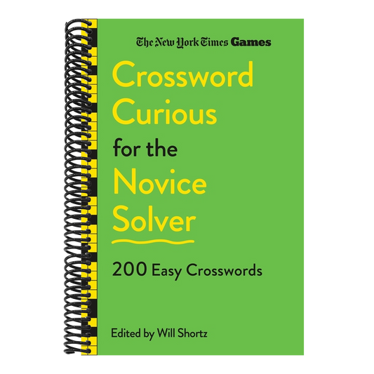 New York Times Games Crossword Curious for the Novice Solver: 200 Easy Crosswords