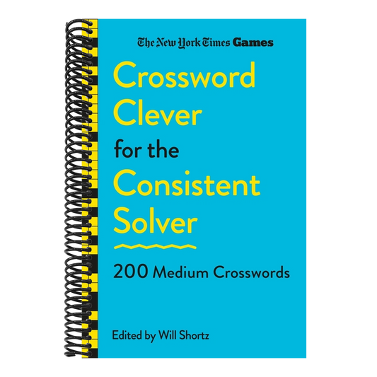 New York Times Games Crossword Clever for the Consistent Solver: 200 Medium Crosswords