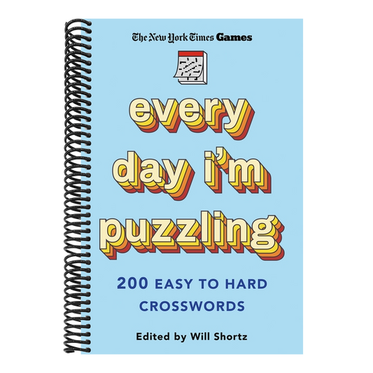 New York Times Games Every Day I'm Puzzling: 200 Easy to Hard Crosswords