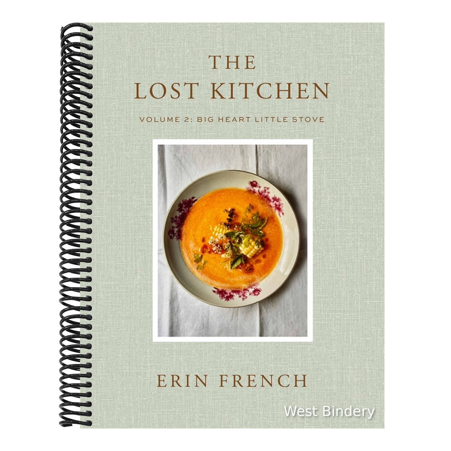 The Lost Kitchen Volume 2: Big Heart Little Stove