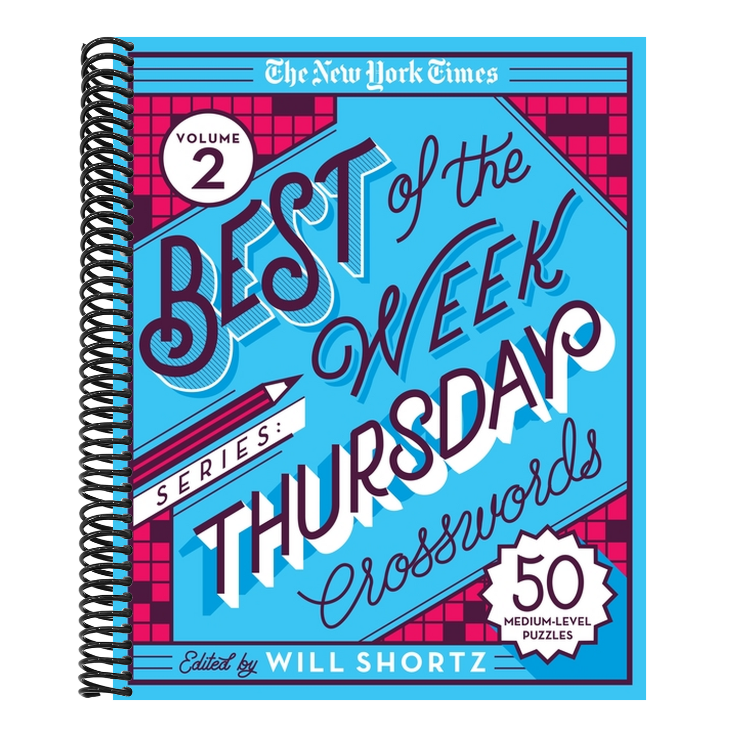 The New York Times Best of the Week Series 2: Thursday Crosswords: 50 Medium-Level Puzzles