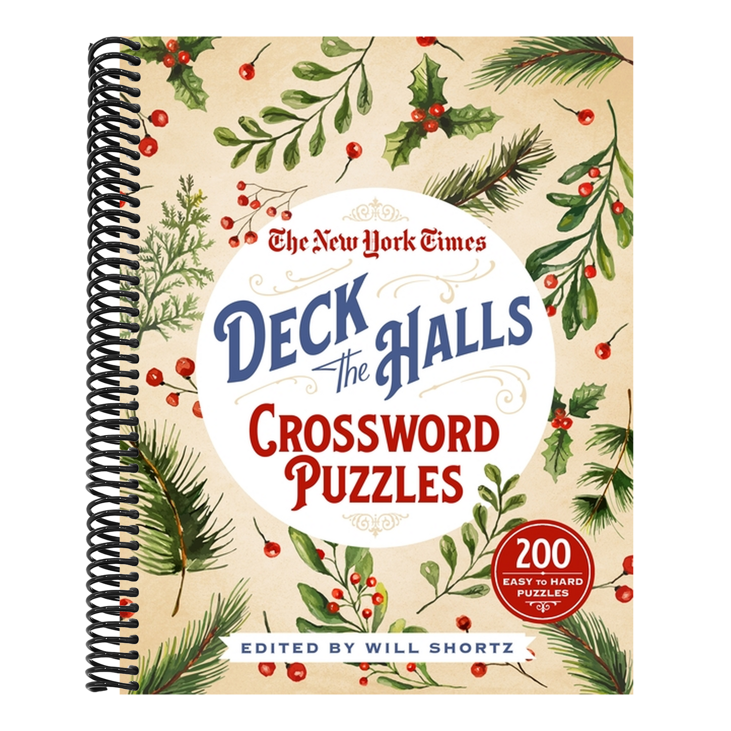The New York Times Deck the Halls Crossword Puzzles: 200 Easy to Hard Puzzles