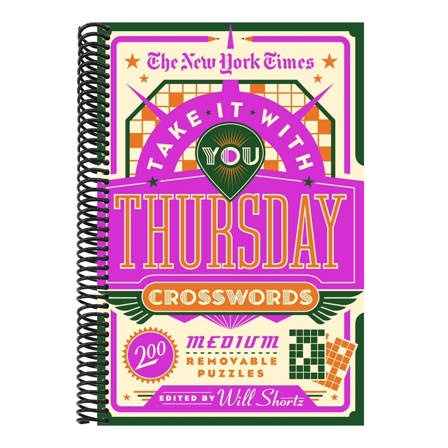 The New York Times Take It with You Thursday Crosswords: 200 Medium Removable Puzzles