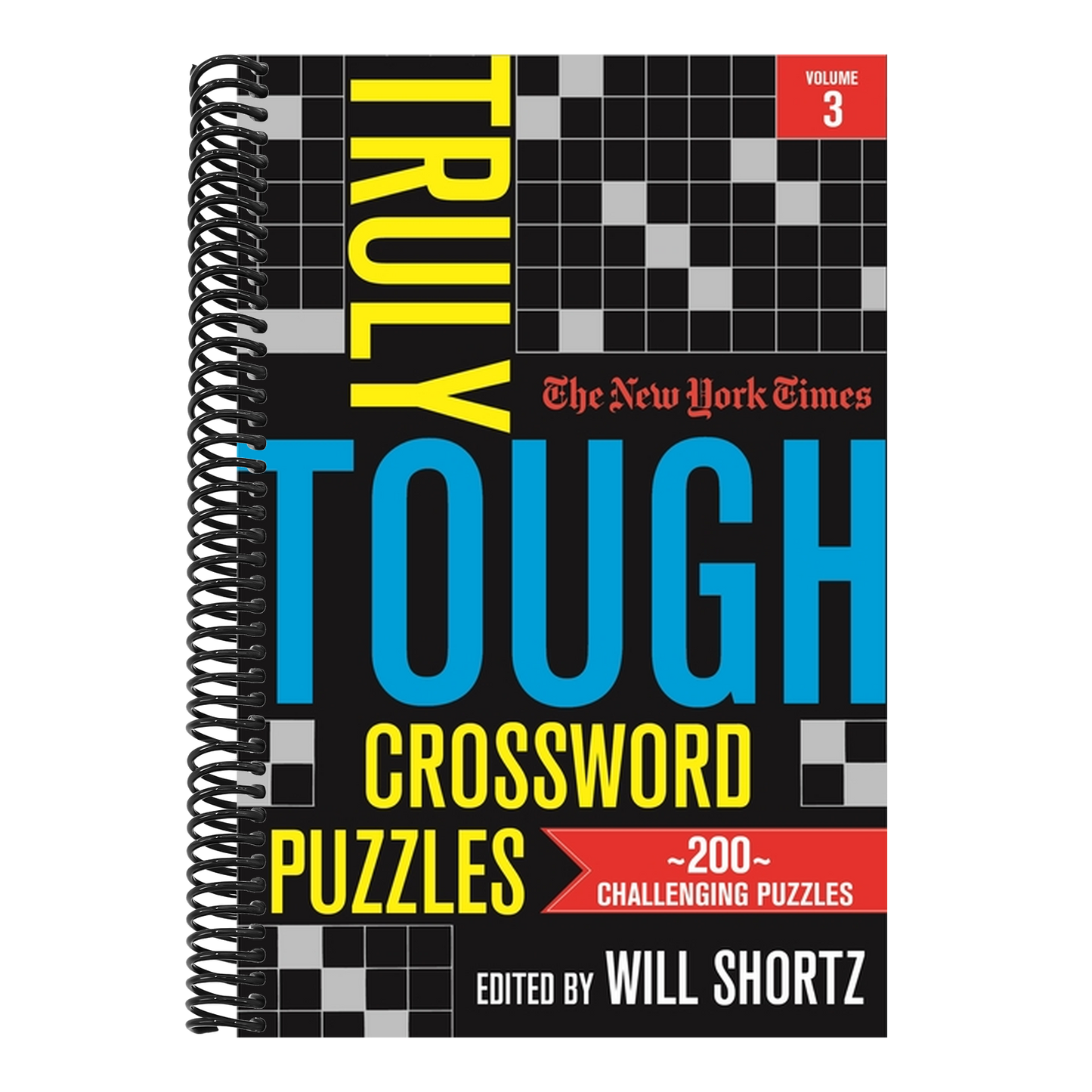The New York Times Truly Tough Crossword Puzzles, Volume 3: 200 Challenging Puzzles