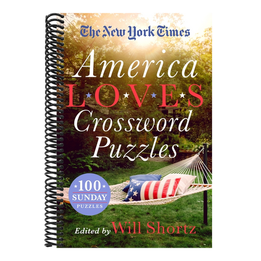 The New York Times America Loves Crossword Puzzles: 100 Sunday Puzzles