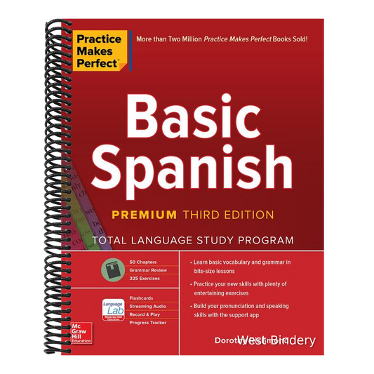 Practice Makes Perfect: Basic Spanish, Premium Third Edition