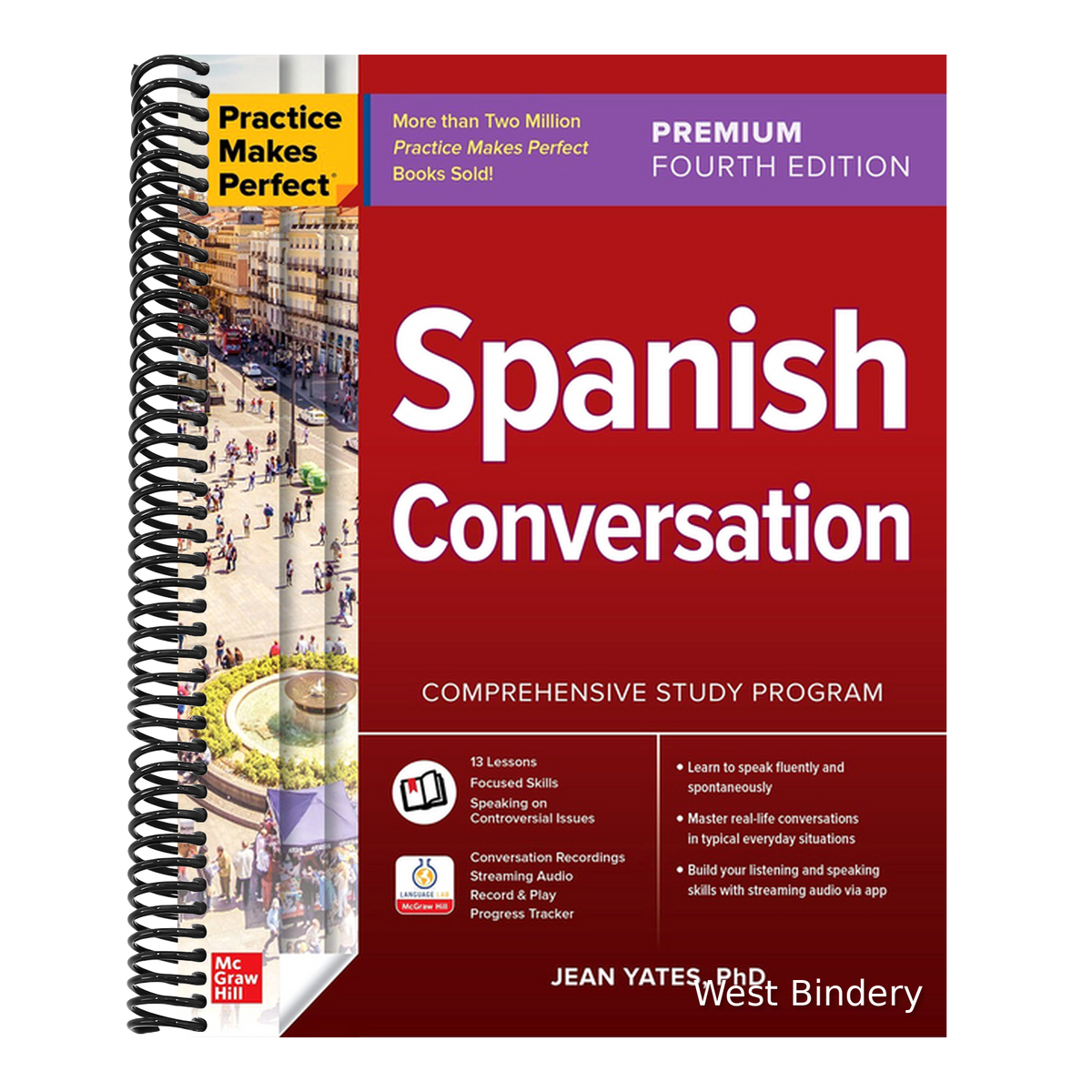 Practice Makes Perfect: Spanish Conversation, Premium Fourth Edition