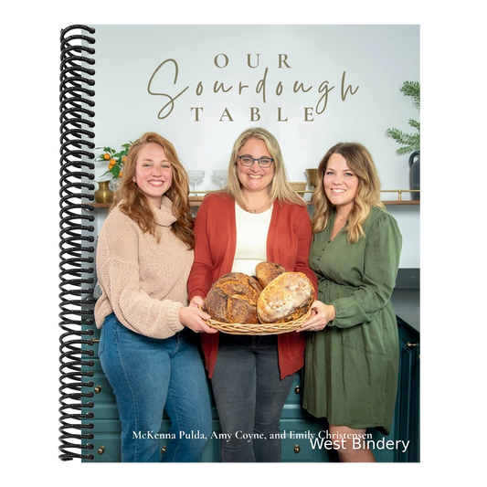 Our Sourdough Table: Soft Cover