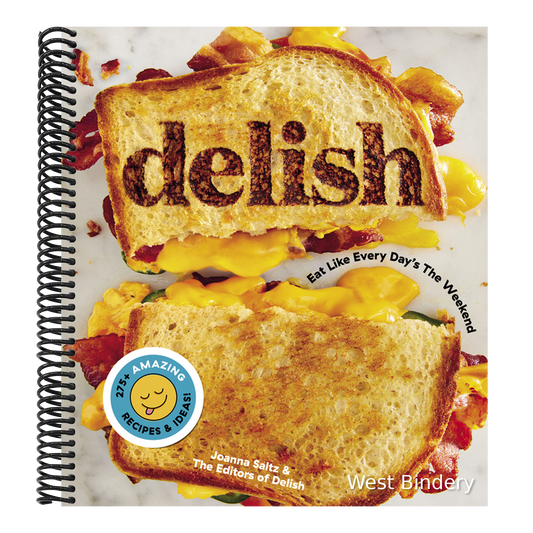 Delish: Eat Like Every Day's the Weekend