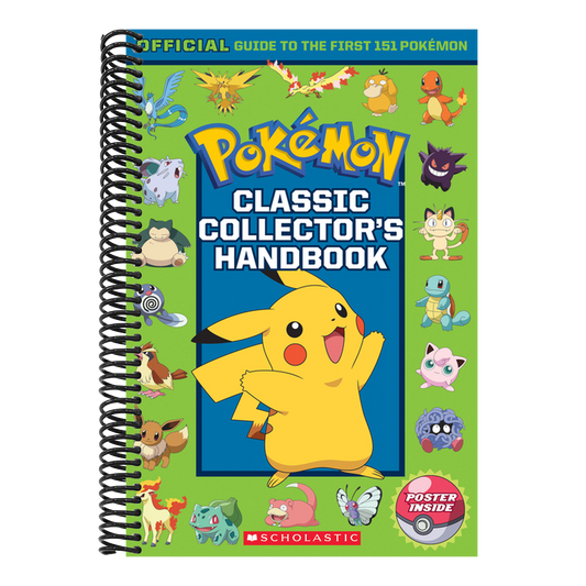 Classic Collector's Handbook: An Official Guide to the First 151 Pokémon (Pokémon) (Spiral Bound)