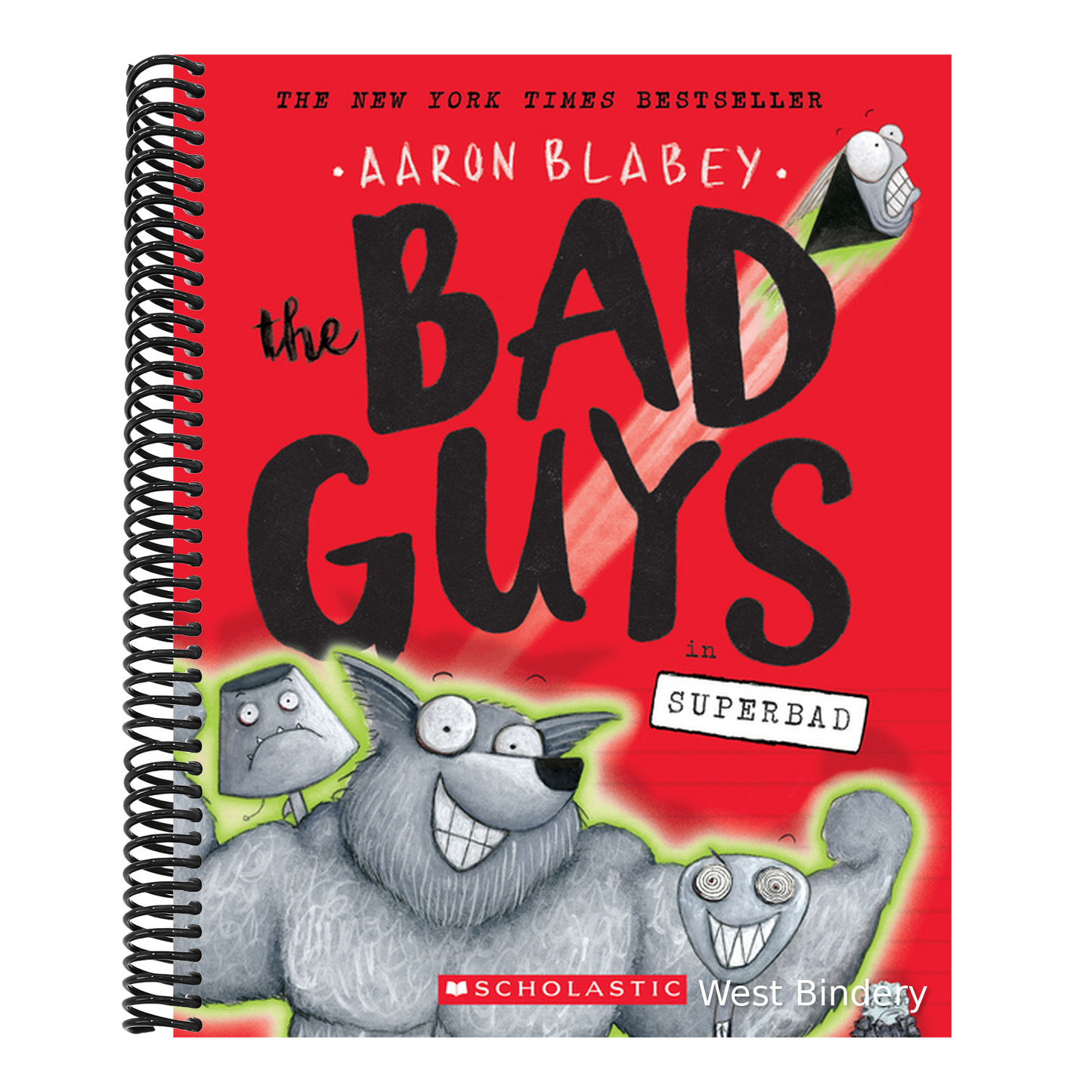 The Bad Guys in Superbad (the Bad Guys #8): Volume 8