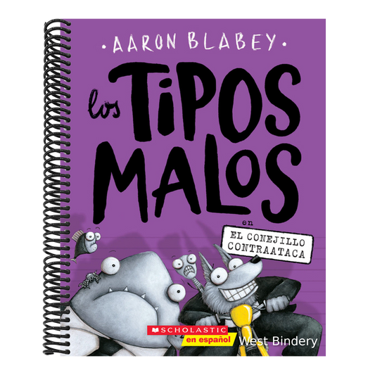 Los Tipos Malos En El Conejillo Contraataca (the Bad Guys in the Furball Strikes Back): Volume 3