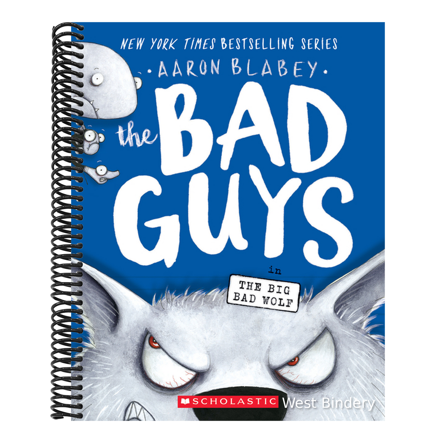 The Bad Guys in the Big Bad Wolf (the Bad Guys #9): Volume 9