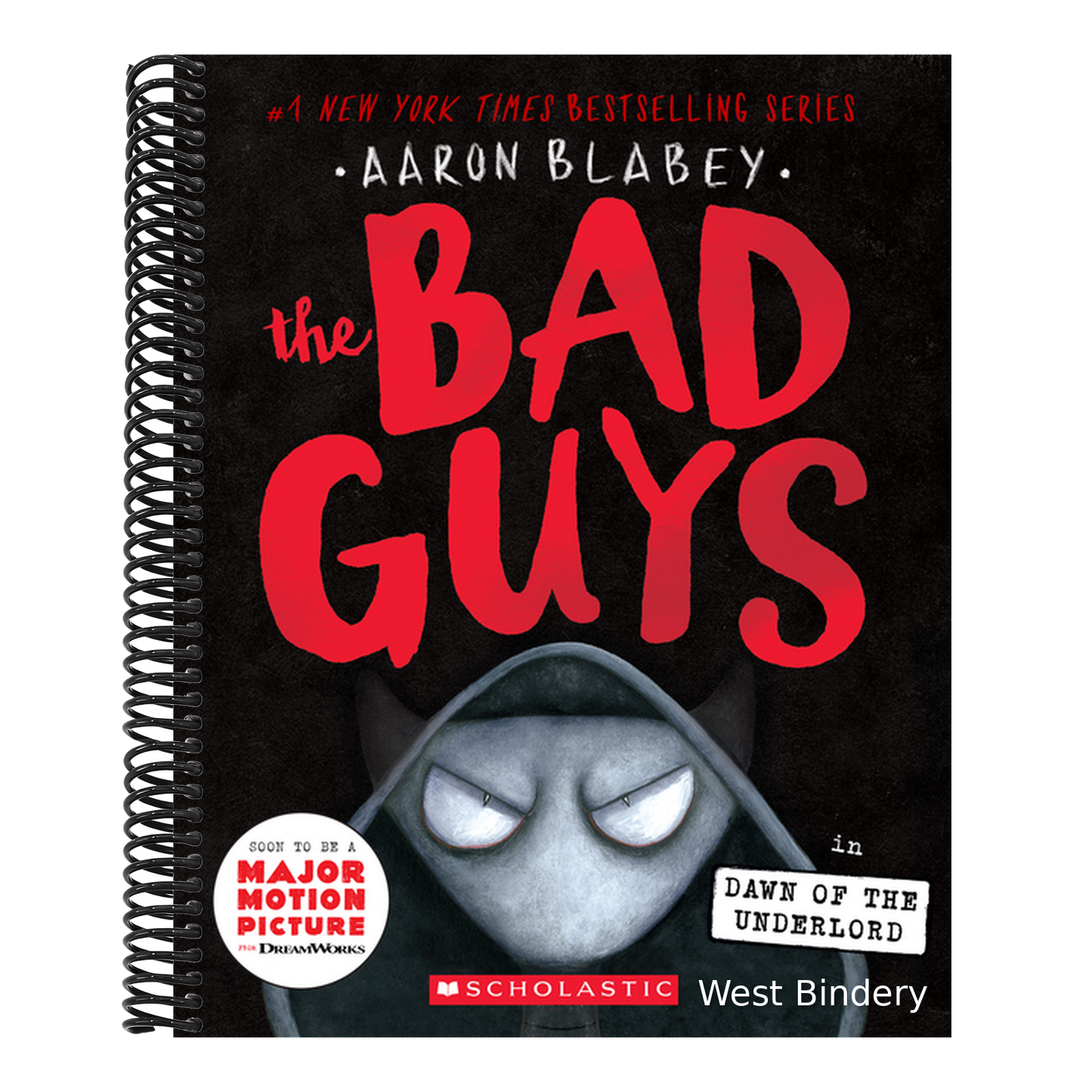 The Bad Guys in Dawn of the Underlord (the Bad Guys #11): Volume 11