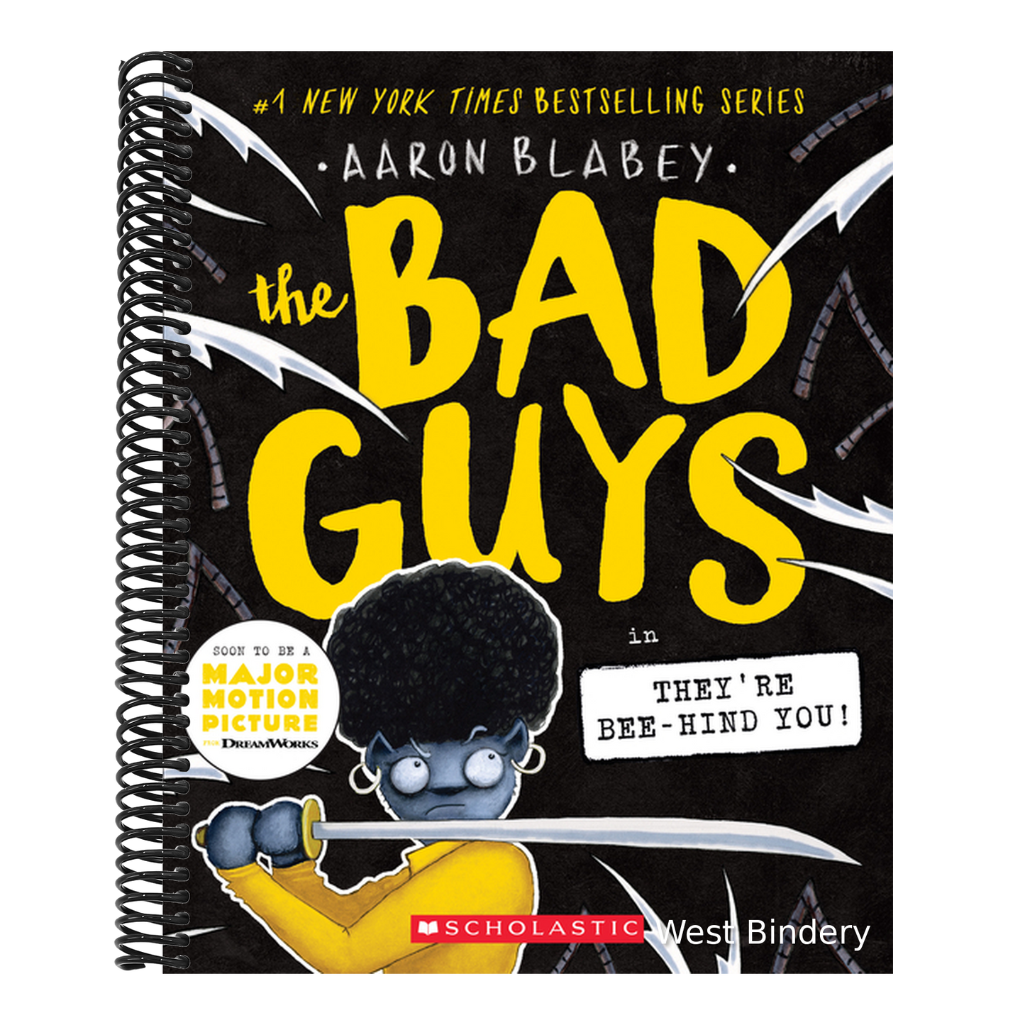 The Bad Guys in They're Bee-Hind You! (the Bad Guys #14): Volume 14