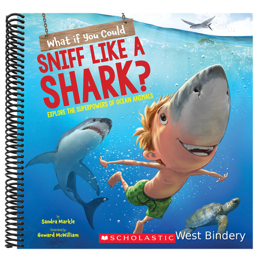 What If You Could Sniff Like a Shark?: Explore the Superpowers of Ocean Animals