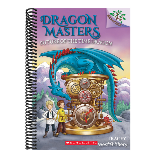 Future of the Time Dragon: A Branches Book (Dragon Masters #15): Volume 15