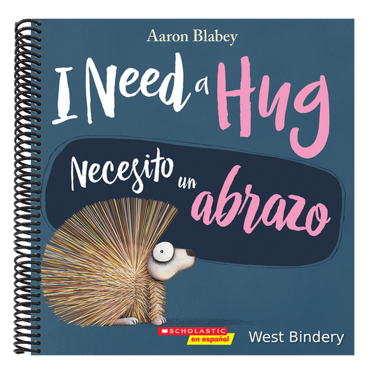 I Need a Hug / Necesito Un Abrazo (Scholastic Bilingual) (Bilingual)