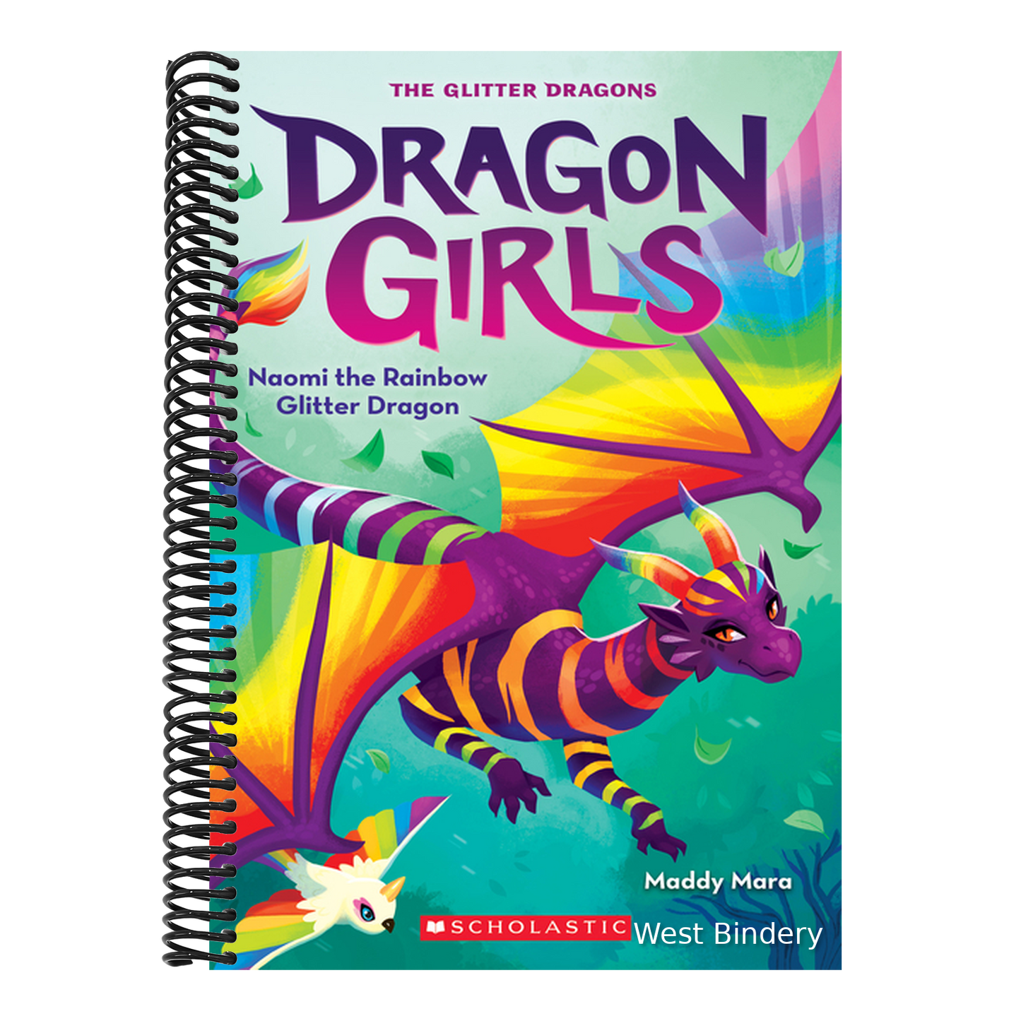 Naomi the Rainbow Glitter Dragon (Dragon Girls #3): Volume 3