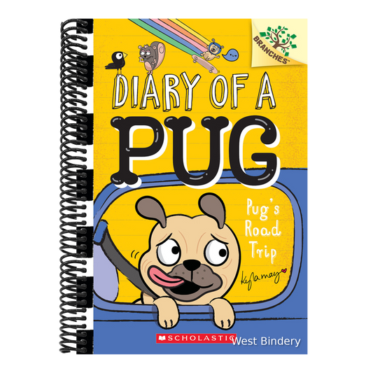 Pug's Road Trip: A Branches Book (Diary of a Pug #7): Volume 7