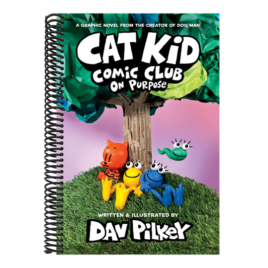 Cat Kid Comic Club: On Purpose: A Graphic Novel (Cat Kid Comic Club #3): From the Creator of Dog Man: Volume 3