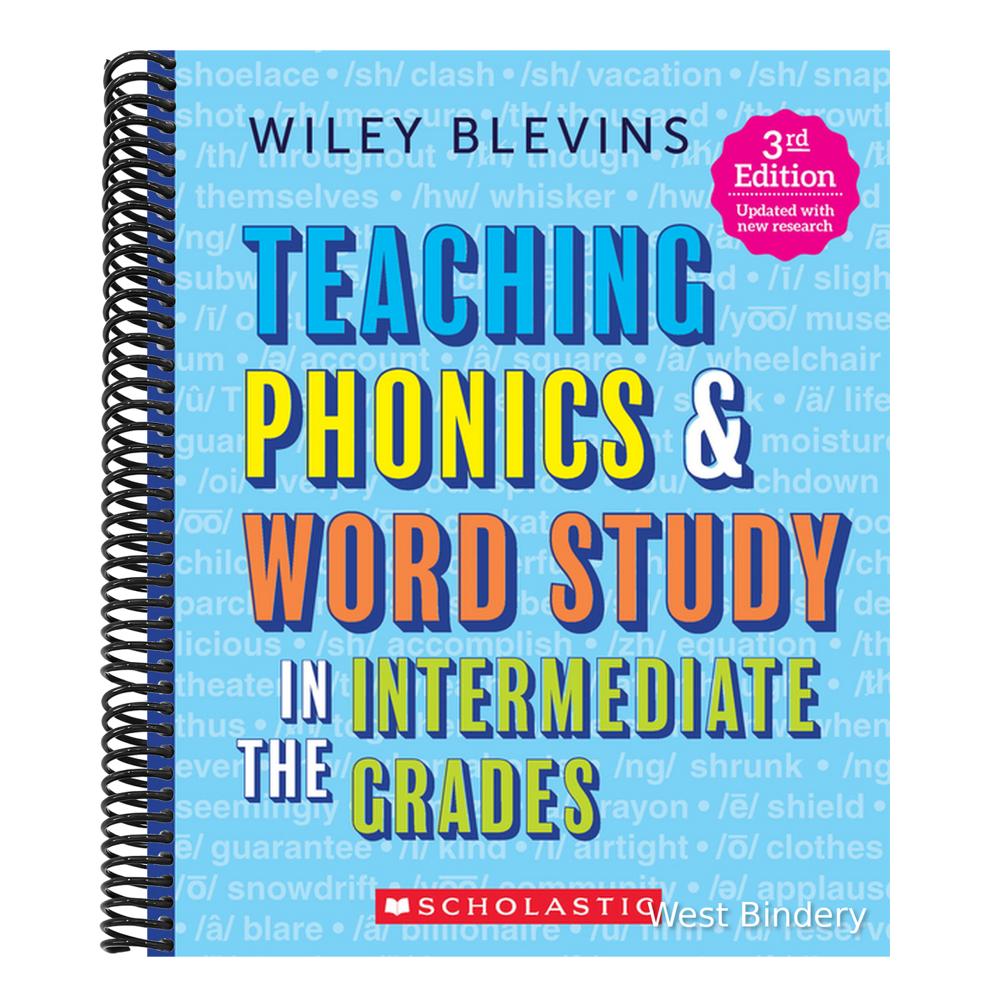 Teaching Phonics & Word Study in the Intermediate Grades, 3rd Edition