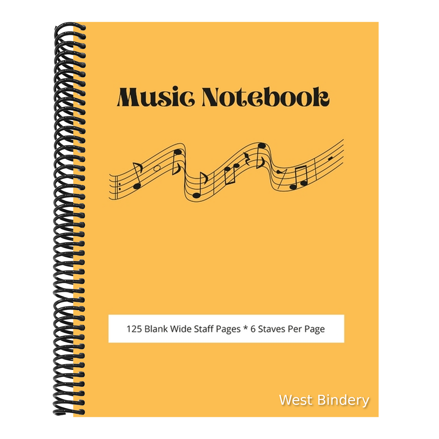 Music Notebook: Wide Staff: Music Writing Notebook Blank Sheet Music Notebook 125 Wide Staff Blank Manuscript Pages 6 Staves Per Page 8.5 x 11