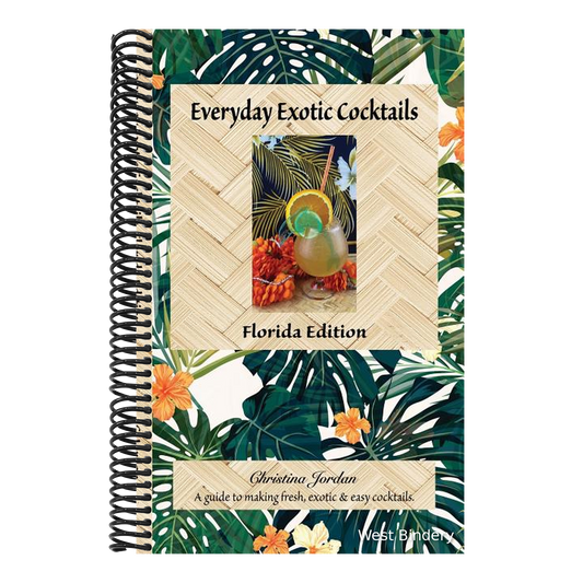 Everyday Exotic Cocktails, Florida Edition