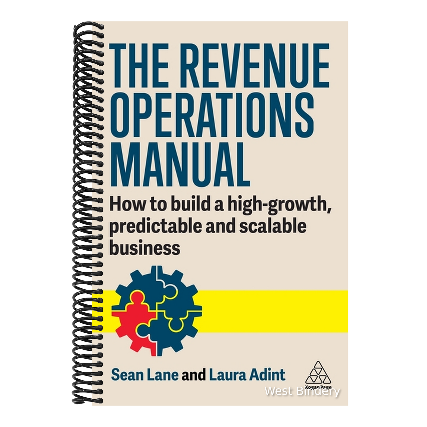 The Revenue Operations Manual: How to Build a High-Growth, Predictable and Scalable Business