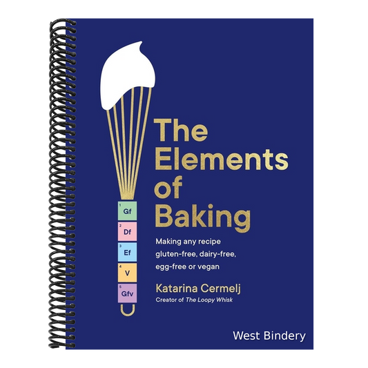 The Elements of Baking: Making Any Recipe Gluten-Free, Dairy-Free, Egg-Free or Vegan the Sunday Times Bestseller