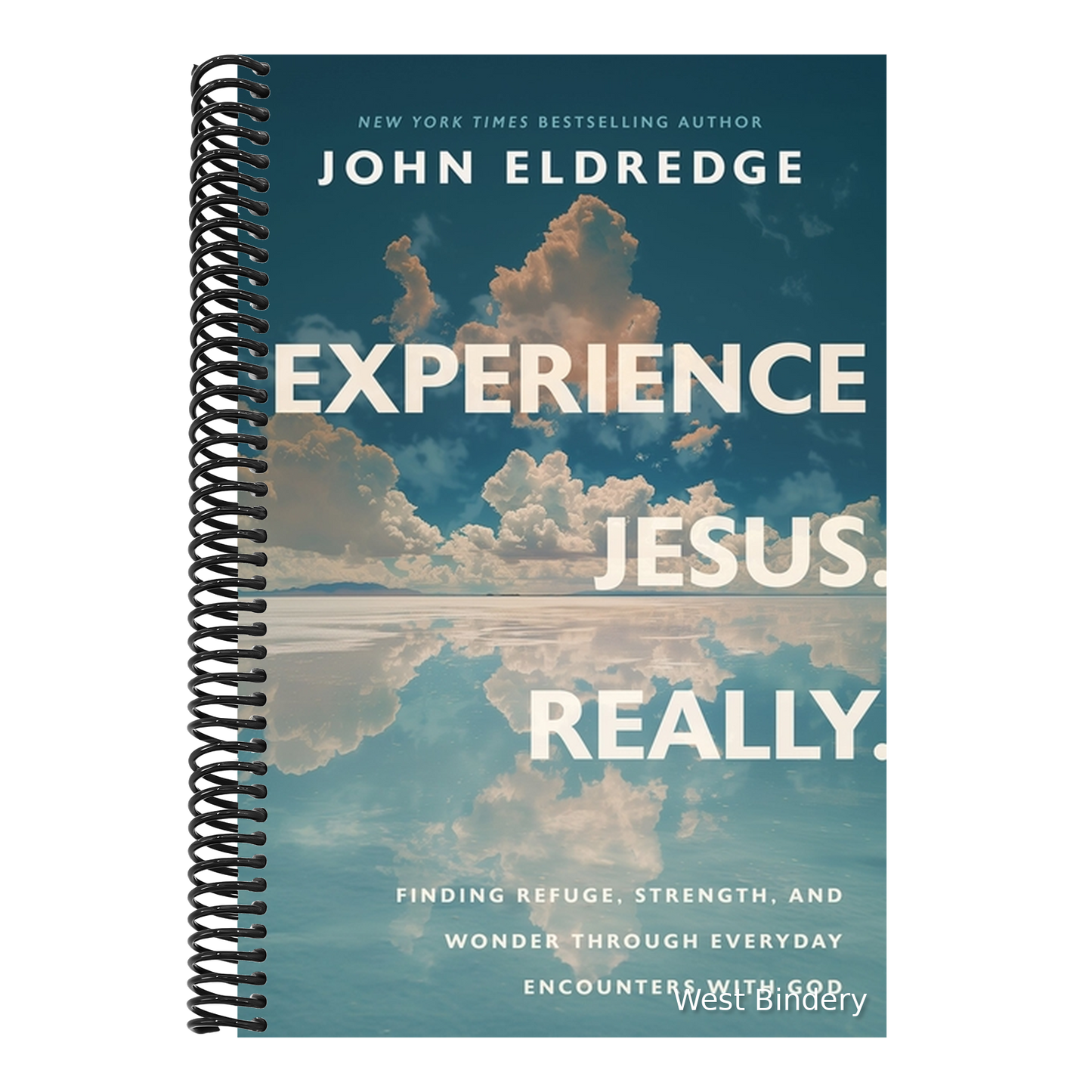 Experience Jesus. Really: Finding Refuge, Strength, and Wonder Through Everyday Encounters with God