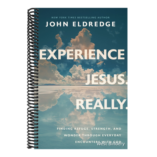 Experience Jesus. Really: Finding Refuge, Strength, and Wonder Through Everyday Encounters with God